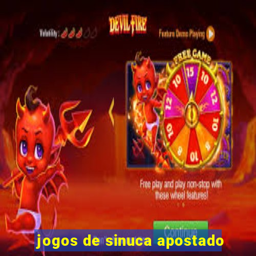 jogos de sinuca apostado